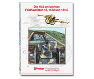 модель Preiser 96000 Книга Former German Army WWII - Modeling/History Book -- 10.5cm Light Field Howitzers 18, 18M & 18/40. Твёрдая обложка, на немецком языке.  